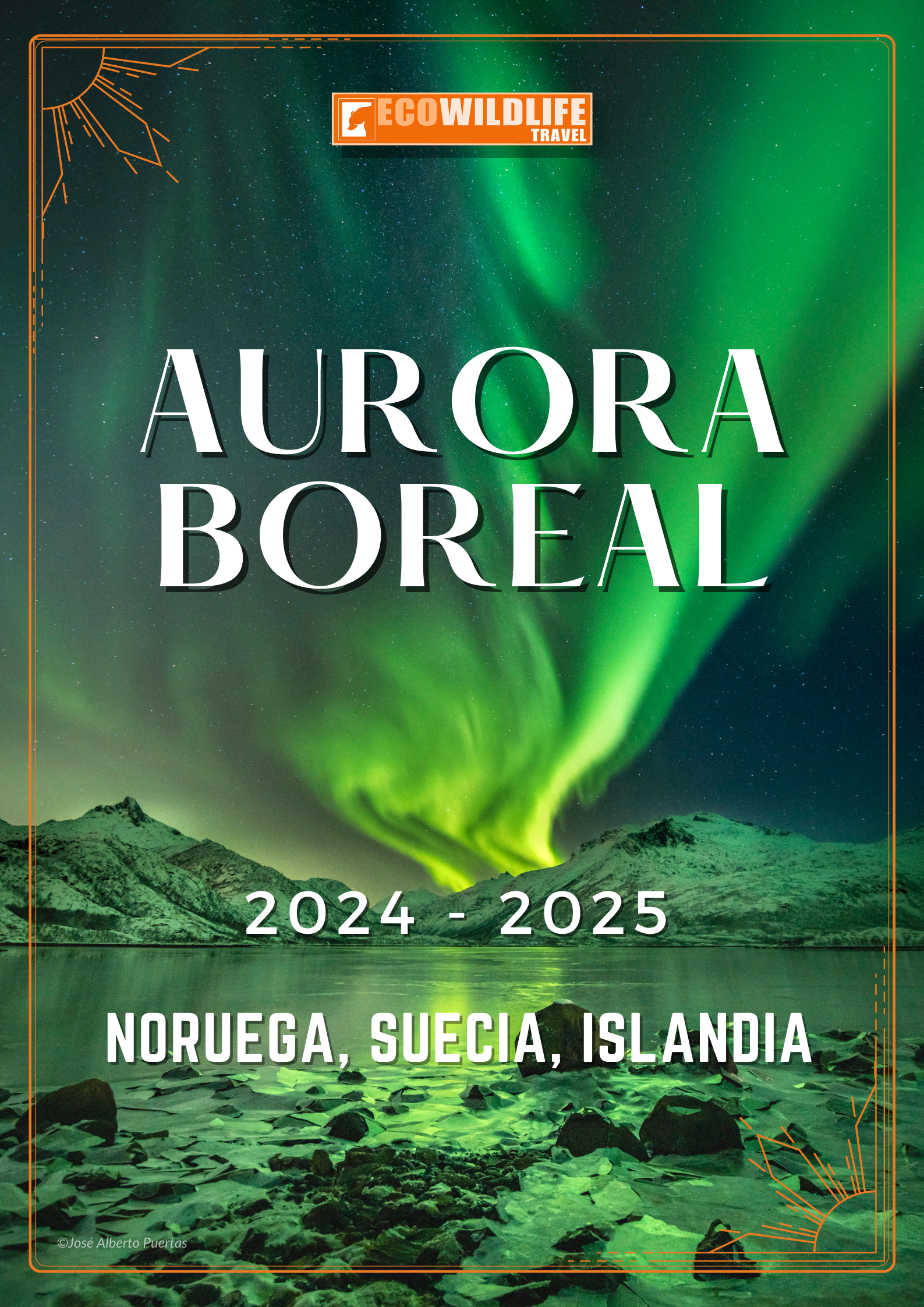 Aurora Boreal. Noruega, Suecia, Islandia. 2024 - 2025